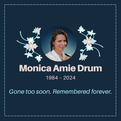 Decorative funeral card for Monica Drum with her photo, birth and death dates and the words 'Gone too soon. Remembered forever.'